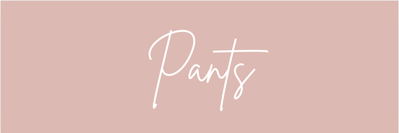 Pants