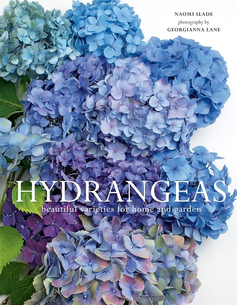 Hydrangeas: Beautiful Varieties for Home and Garden cover image