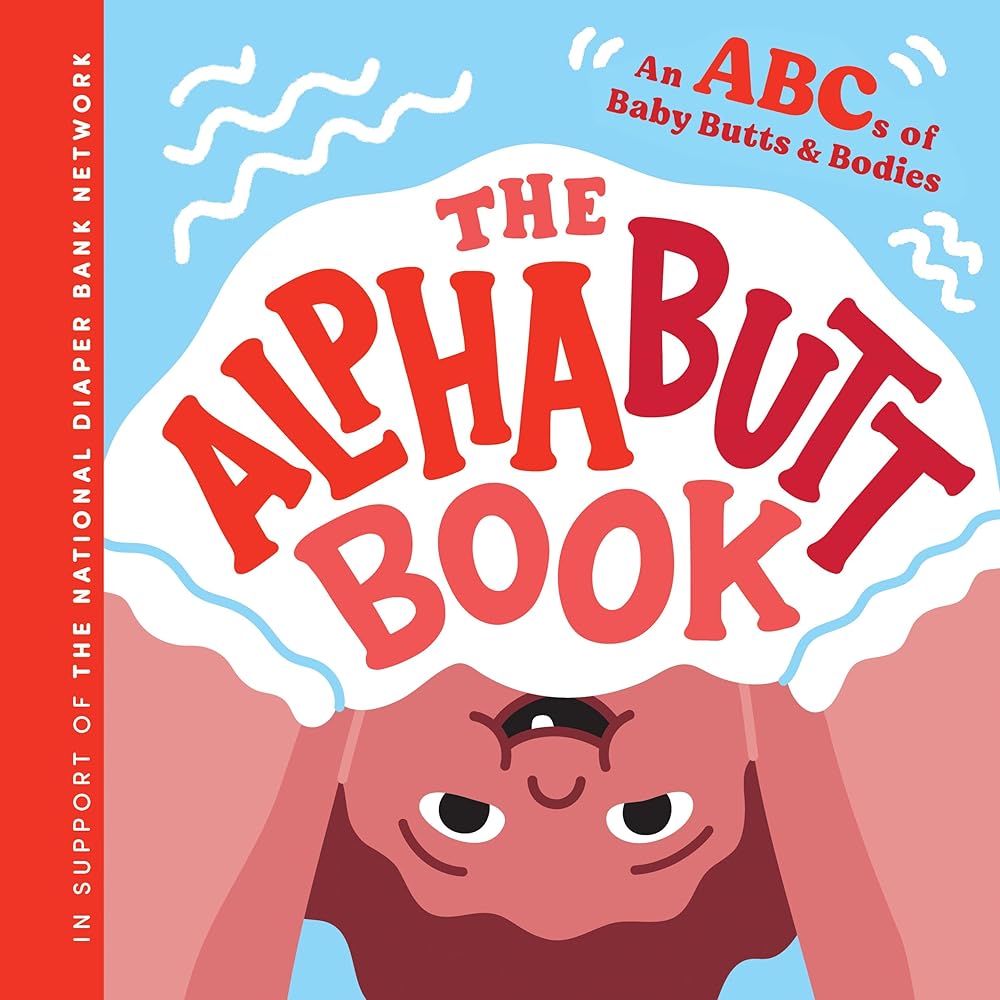 The Alphabutt Book: An ABCs of Baby Butts and Bodies cover image