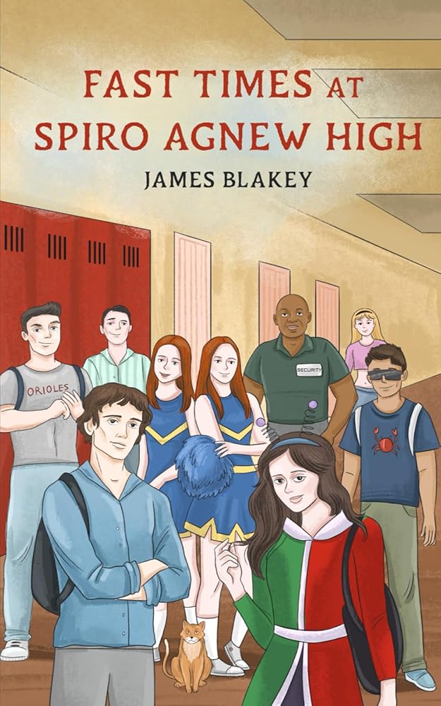Fast Times at Spiro Agnew High cover image