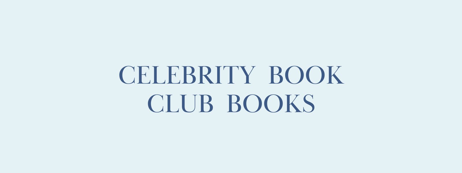Celebrity Book Club Books