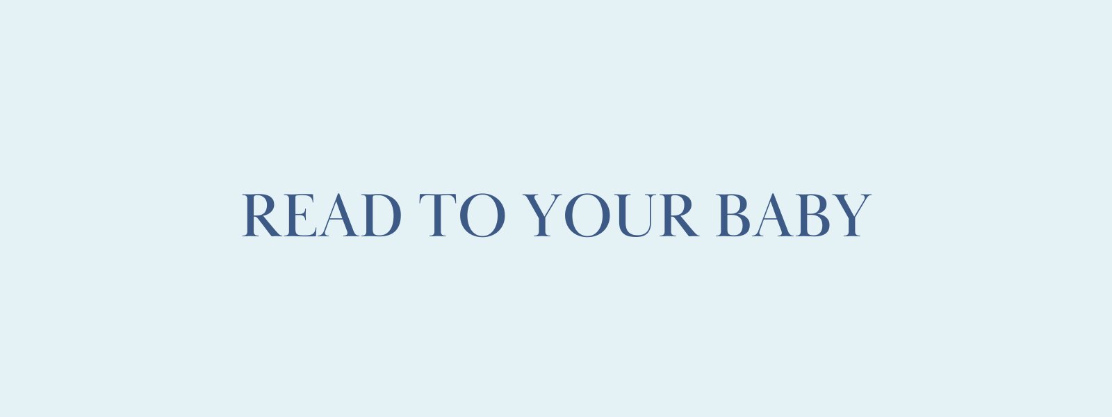 Read to Your Baby