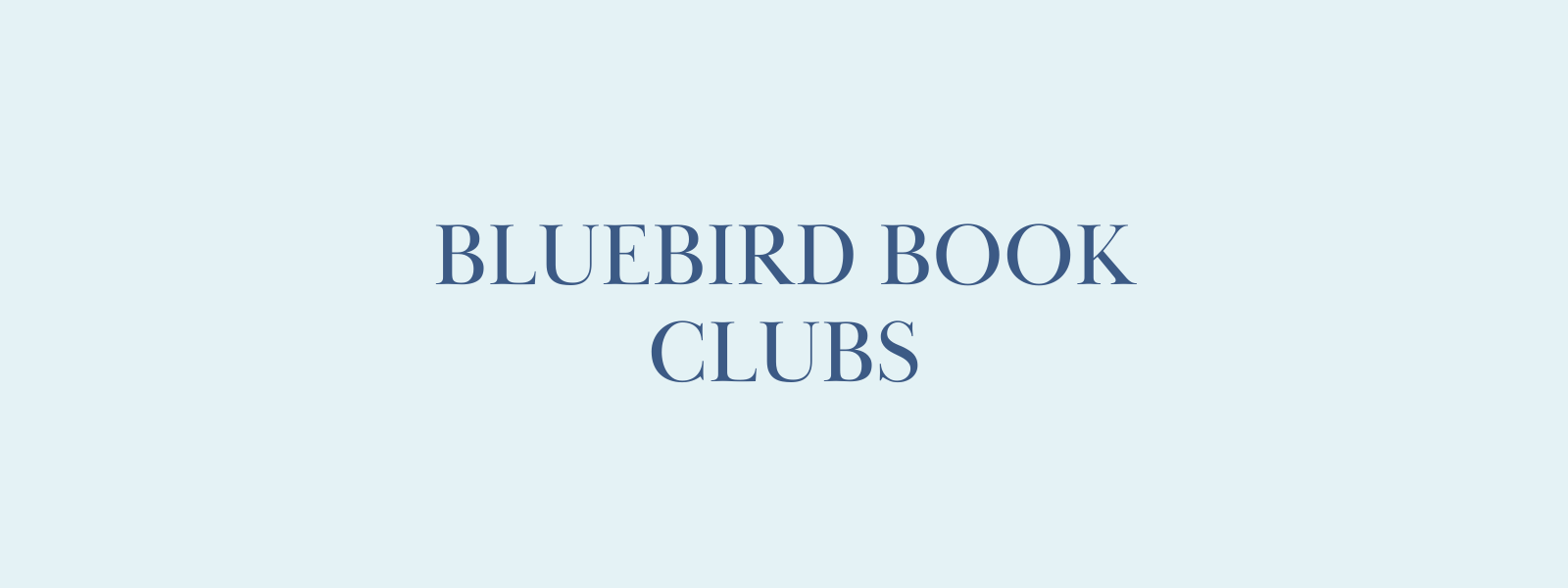Bluebird Book Club Books