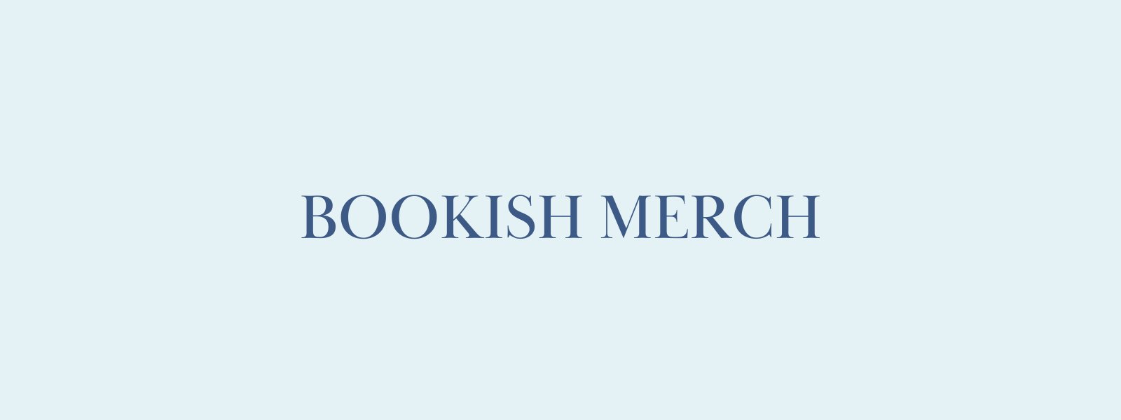 Bookish Merch