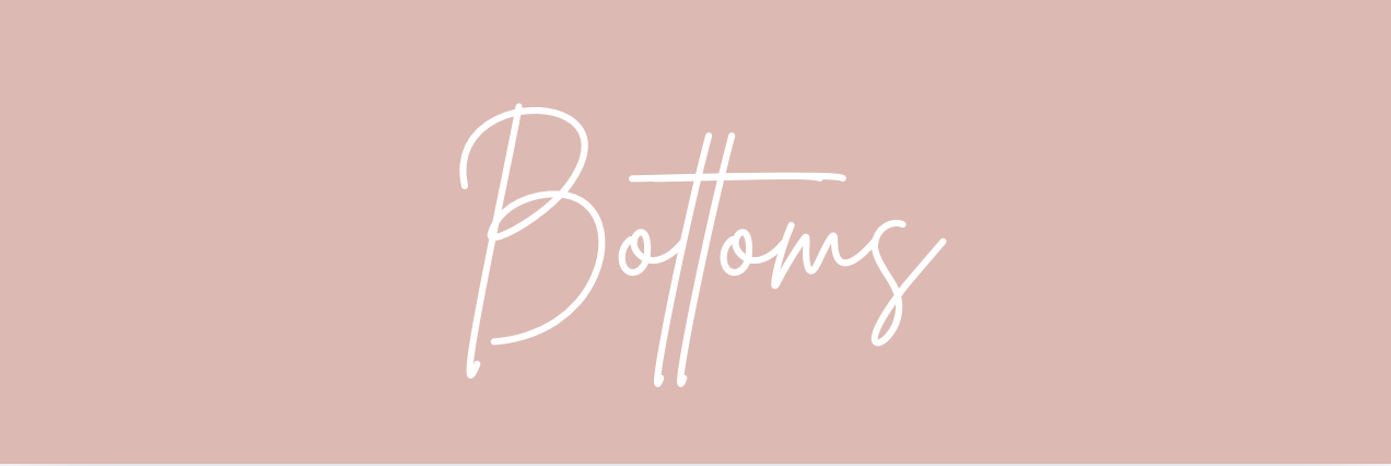 Bottoms