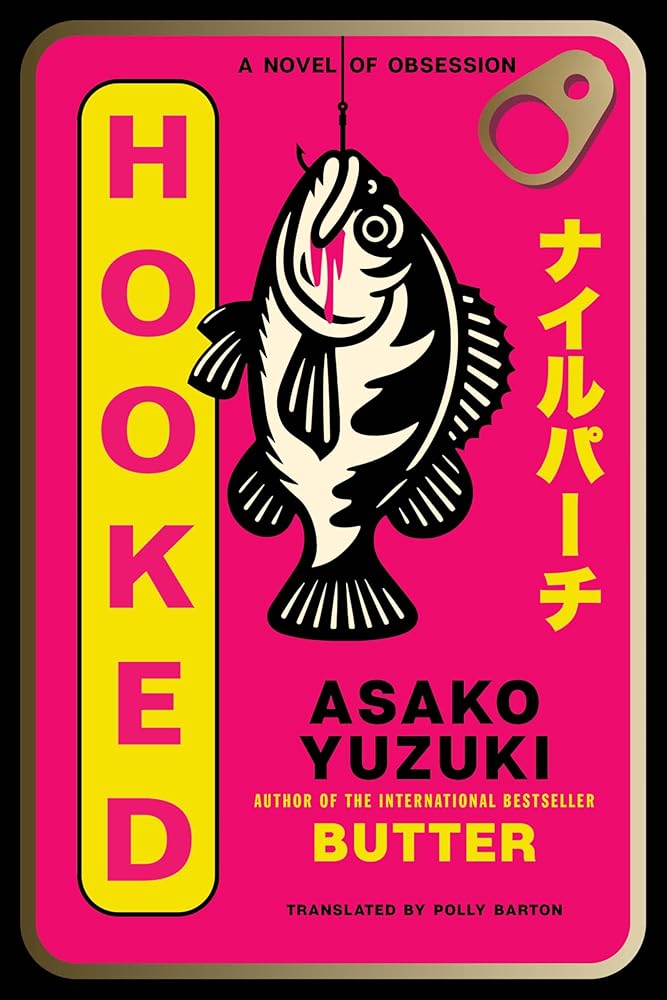 Hooked: A Novel of Obsession cover image