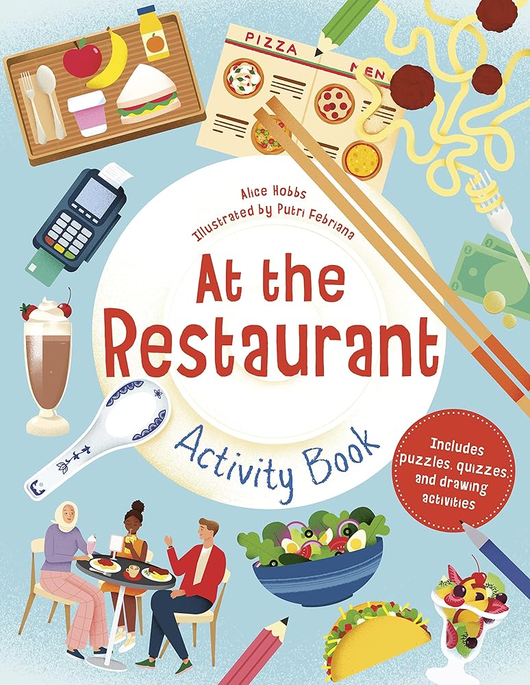 At the Restaurant Activity Book: Includes puzzles, quizzes, and drawing activities cover image