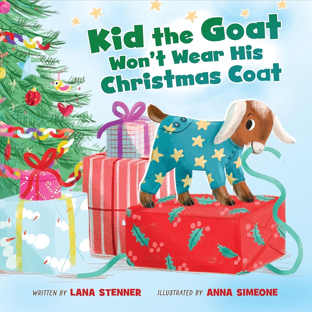 Kid the Goat Won't Wear His Christmas Coat cover image