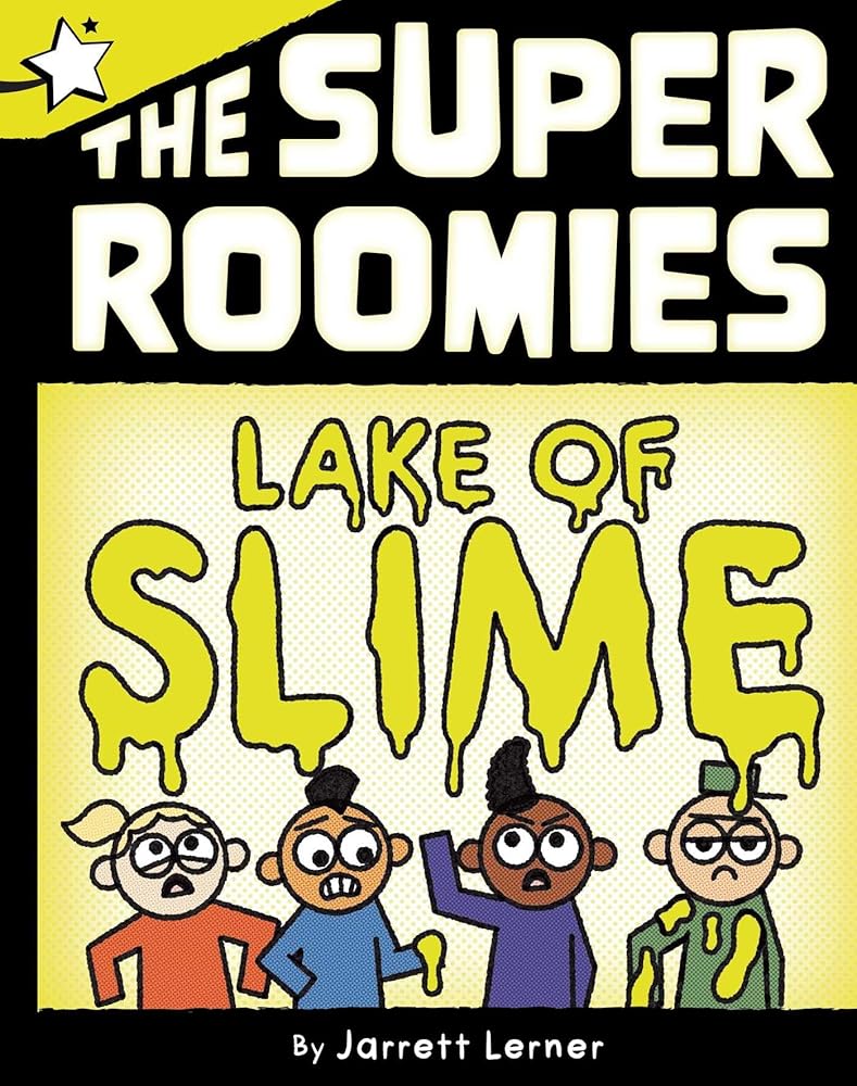 Lake of Slime: A Star Chapter Book cover image