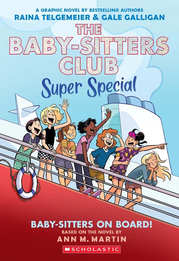 Baby-sitters on Board!: A Graphic Novel (The Baby-sitters Club Super Special #1)