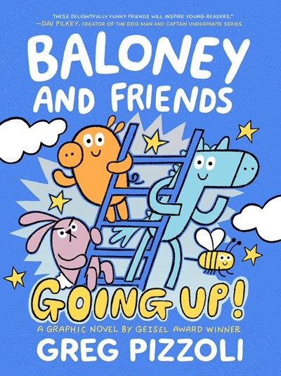 Baloney and Friends, Going Up!